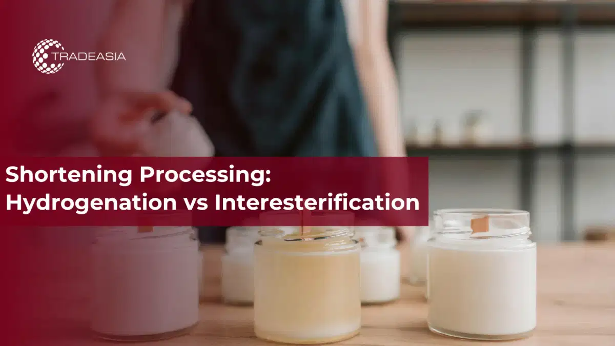 Xử lý rút ngắn: Hydro hóa so với Interesterification