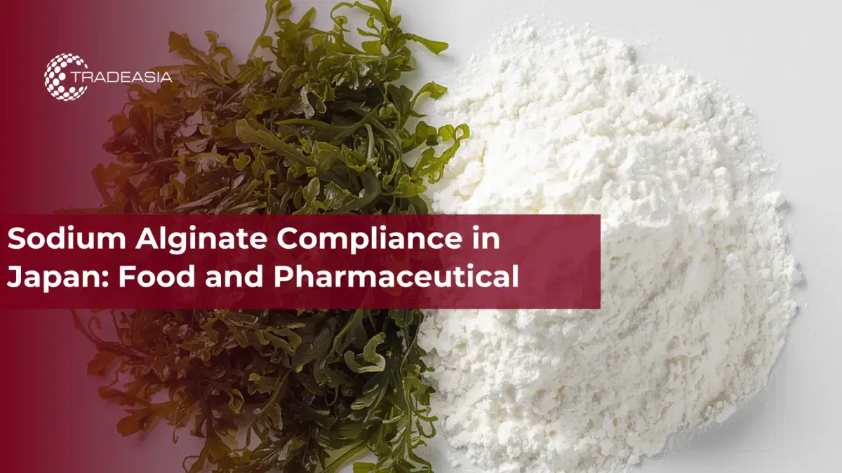 Tuân thủ natri Alginate ở Nhật Bản: Thực phẩm và Dược phẩm