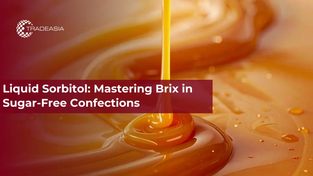 Sorbitol lỏng: Làm chủ Brix trong bánh kẹo không đường