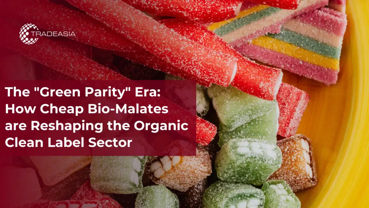 Bio-Malates định hình lại thực phẩm có nhãn sạch hữu cơ